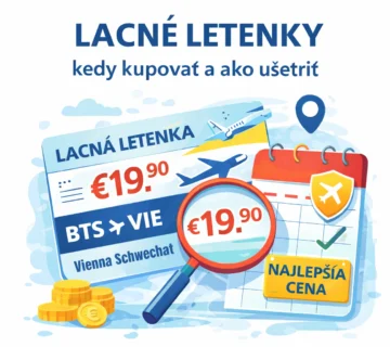 Lacné letenky – kedy kupovať a ako ušetriť pri hľadaní najlepších cien